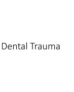 Dental Trauma Notes