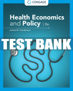 Test Bank For Health Economics and Policy - 8th - 2023 All Chapters