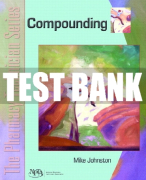 Test Bank For Compounding: The Pharmacy Technician Series 1st Edition All Chapters