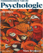Fundamenten van de psychologie - Marc Brysbaert - eigen cijfer: 9,6
