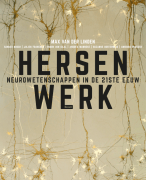 Hersenwerk - Hersenen en gedrag - Max van der Linden - Inleiding in de toegepaste psychologie