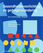 Gezondheidsvoorlichting en gedragsverandering Samenvatting