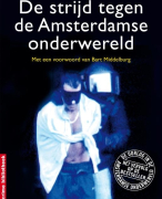 de strijd tegen de Amsterdamse onderwereld Samenvatting 