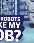 Will Robots Take My Job?