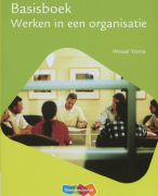 Basisboek werken in een organisatie Samenvatting 