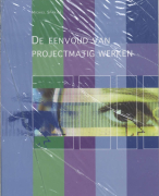 De eenvoud van projectmatig werken Samenvatting