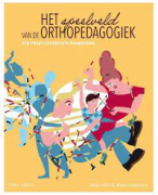 H1 Alle orthopedagogisch handelen is agogisch handelen