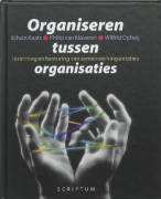 Organiseren tussen organisaties Samenvatting