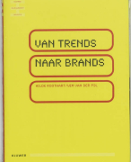 Van trends naar brands Samenvatting