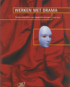 Werken met drama Samenvatting 