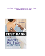 TEST BANK FOR Bates’ Guide to Physical Examination and History Taking 13thEdition Bickley Test Bank 
