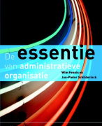 De essentie van administratieve organisatie Samenvatting 