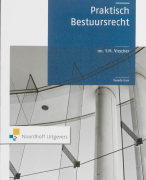 Praktisch bestuursrecht Samenvatting 