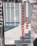 Inleiding constitutioneel recht Samenvatting 