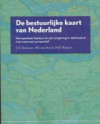 De bestuurlijke kaart van Nederland Samenvatting 