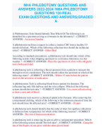 NHA PHLEBOTOMY QUESTIONS AND  ANSWERS 2022-2024/ NHA PHLEBOTOMY QUESTIONS 120 REAL EXAM QUESTIONS AND ANSWERS|GRADED A