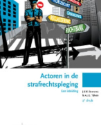 Actoren in de strafrechtspleging Samenvatting 