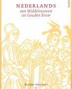 Nederlands van Middeleeuwen tot Gouden Eeuw Samenvatting 