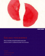 Sociale psychiatrie Samenvatting 