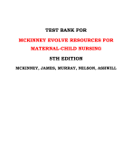 TEST BANK FOR MCKINNEY EVOLVE RESOURCES FOR MATERNAL-CHILD NURSING 5TH EDITION MCKINNEY, JAMES, MURR