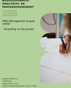 NCOI moduleopdracht Kwaliteits- en Procesmanagement - HBO Management in Zorg en Welzijn - Geslaagd cijfer 8 in 2023
