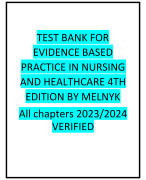 TEST BANK FOR EVIDENCE BASED PRACTICE IN NURSING AND HEALTH CARE 4TH EDITION BY MELNYK 2023/2024 VERIFIED ANSWERS 