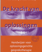 De kracht van oplossingen Samenvatting 