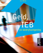 Geld, IEB en bedrijfsomgeving Samenvatting 