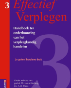Effectief verplegen 3 Handboek ter onderbouwing van het verpleegkundig handelen Samenvatting