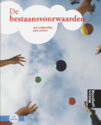De bestaansvoorwaarden Samenvatting 