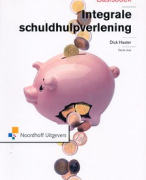 Samenvatting boek Integrale schuldhulpverlening