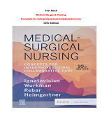 Test Bank For Medical Surgical Nursing  Concepts for Interprofessional Collaborative Care 10th Edition By Donna D Ignatavicius, M Linda Workman, Cherie Rebar, Nicole M Heimgartner |All Chapters,  Year-2023/2024|