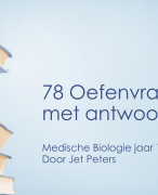 78 oefenvragen Anatomie en Fysiologie periode 2