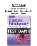 Test Bank for Porth's Essentials of Pathophysiology 5th Edition by Tommie L Norris All Chapters (1-46) | A+ ULTIMATE GUIDE