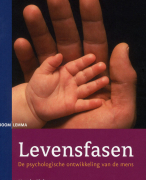 Levensfasen de psychologische ontwikkeling van de mens
