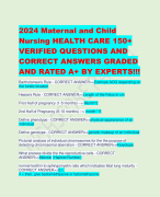 2024 Maternal and Child Nursing HEALTH CARE 150+ VERIFIED QUESTIONS AND CORRECT ANSWERS GRADED AND RATED A+ BY EXPERTS!!!