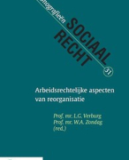 Sociaal recht  arbeidsrechtelijke aspecten van reorganisatie
