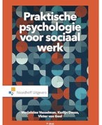 Samenvatting Praktische Psychologie voor Sociaal werk H1 t/m H37