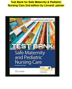 Test Bank for Safe Maternity & Pediatric Nursing Care 2nd edition by Linnard- palmer