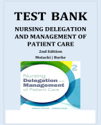 Test bank nursing delegation and management of patient care 2nd edition by kathleen 2023-2024 Latest Update