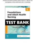 Test bank foundations of nursing 9th edition cooper 3 amuzd Latest Update 2023-2024