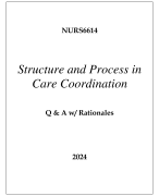 NURS6612 HEALTH CARE MODELS IN CARE COORDINATION EXAM Q & A WITH RATIONALES 2024