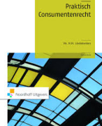 Uitgebreide samenvatting \'Praktisch Consumentenrecht\' H1t/m6, 73 en 8