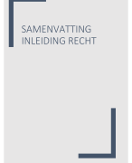 Samenvatting _ Webcolleges_ Inleiding recht_Cijfer 8.2