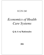 ECON 240 ECONOMICS OF HEALTH CARE SYSTEMS EXAM Q & A WITH RATIONALES 2024