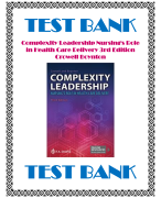 Complexity Leadership Nursing's Role in Health Care Delivery 3rd Edition Crowell Boynton Test Bank