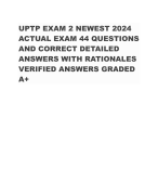 UPTP EXAM 2 NEWEST 2024 ACTUAL EXAM 44 QUESTIONS AND CORRECT DETAILED ANSWERS WITH RATIONALES VERIFIED ANSWERS GRADED A+
