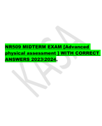 NR509 MIDTERM EXAM [Advanced  physical assessment ] WITH CORRECT  ANSWERS 2023\2024. MIDTERM EXAM