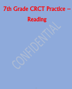 7th Grade CRCT Practice Reading exam QUESTIONS WITH DETAILED VERIFIED ANSWERS (100% CORRECTA+ GRADE ASSURED NEW!!