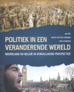 Samenvatting van het boek: Politiek in een veranderende wereld: Nederland en België in vergelijkend perspectief, 1e druk - 2013, Voorgeschreven boek bij Comparative Analysis of Political Systems, Politicologie IBO, 2015-2016, Universiteit Leiden